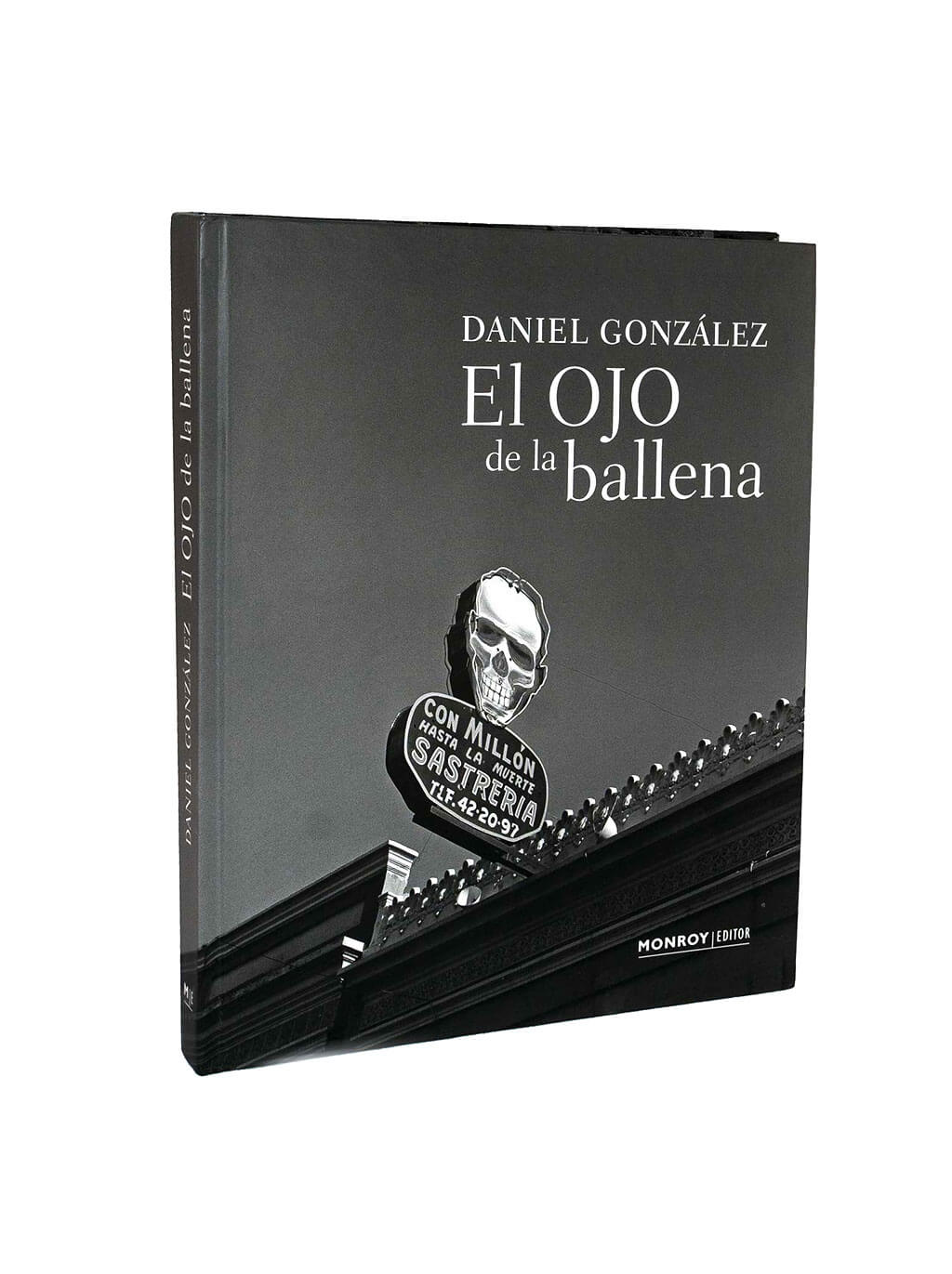 El Ojo de la Ballena Daniel González